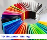 Vật liệu Acrylic – Mica