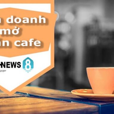 10 kinh nghiệm mở quán cafe và giúp kinh doanh cafe đắt khách
