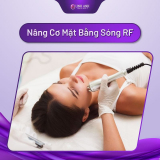 Nâng cơ mặt bằng sóng RF có tốt không? Hiệu quả là gì?